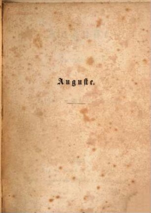 Auguste : ein Lebensbild