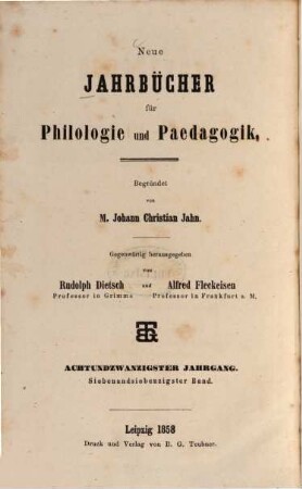 Neue Jahrbücher für Philologie und Pädagogik. 77 = Jg. 28 = Jg. 4. 1858