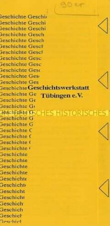Informationsblatt über die Geschichtswerkstatt Tübingen