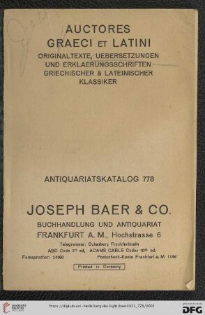 Nr. 778: Lagerkatalog / Josef Baer & Co., Frankfurt a.M.: Auctores graeci et latini : Originaltexte, Übersetzungen und Erklärungsschriften griechischer & lateinischer Klassiker