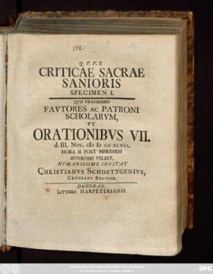 Criticae Sacrae Sanioris : Specimen I. : Qvo Praemisso Favtores Ac Patroni Scholarvm, Vt Orationibvs VII. d. III. Nov. M D CC XLVII. ...