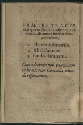 Praeter Tragoedias quae in Danielis editione indicantur ...