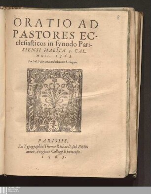 Oratio Ad Pastores Ecclesiasticos in synodo Parisiensi Habita 3. Cal. Maii. 1563