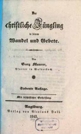 Der christliche Jüngling in seinem Wandel und Gebete