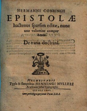 Hermanni Conringii Epistolae : De varia doctrina