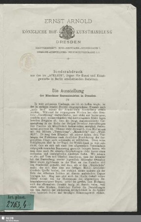 4: Die Ausstellung der Münchner Sezessionisten in Dresden : Ernst Arnold Königliche Hof-Kunsthandlung Dresden