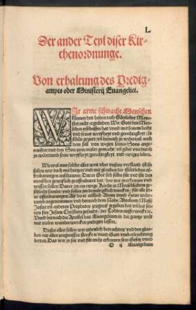 Der ander Teyl diser Kirchenordnunge. Von erhaltung des Predigampts oder Ministerii Evangelici.