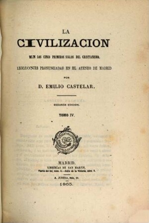 La civilizacion en los cinco primeros siglos del Cristianismo : lecciones pronunciadas en el Ateneo de Madrid, 4