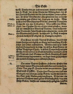 Historia passionis : Die gantze Historia, deß bittern Leydens vnd Sterbens vnsers einigen Heylands ... in 12 Predigten erklärt am Pfaltzgrävischen Hof zu Newburg Ao. 1592