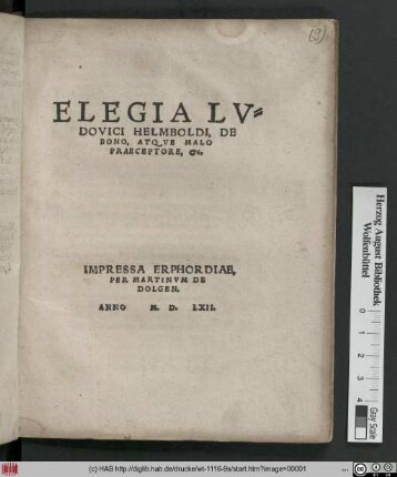 Elegia Lvdovici Helmboldi, De Bono, Atqve Malo Praeceptore, &c.