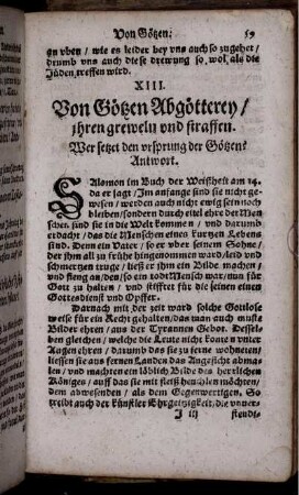 XIII. Von Götzen Abgötterey/ ihren greweln und straffen
