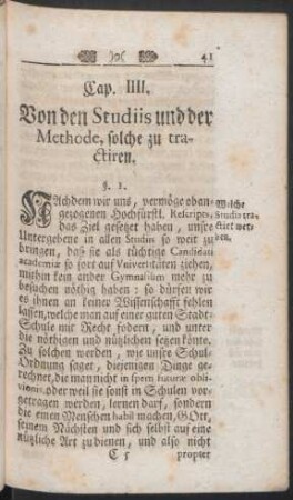 Cap. III. [IV.] Von den Studiis und der Methode, solche zu tractiren