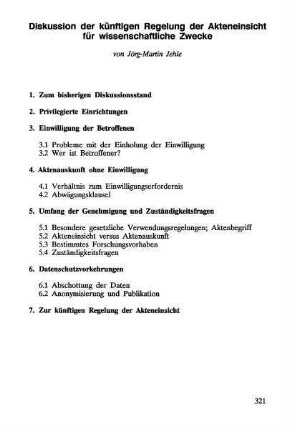 321-334, Diskussion der künftigen Regelung der Akteneinsicht für wissenschaftliche Zwecke