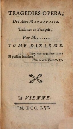 Tragedies-Opera De l'Abbe Metastasio, 10