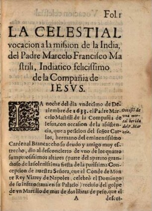 Historia de la celestia vocacion del P. Marcello Franc. Mastrilli