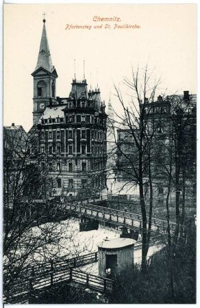 Chemnitz. Pfortensteg und Paulikirche