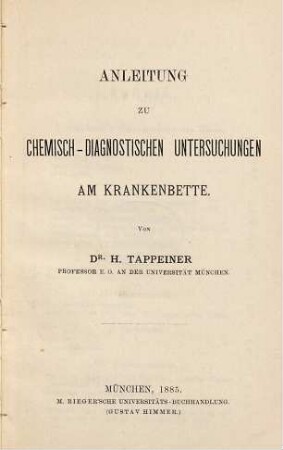 Anleitung zu chemisch-diagnostischen Untersuchungen am Krankenbette
