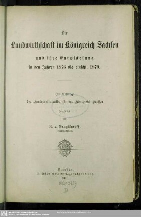 Die Landwirthschaft im Königreich Sachsen und ihre Entwickelung in den Jahren 1876 bis einschl. 1879