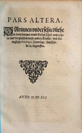 Beständiger Gegenbericht Der Keyserlichen Reichs Burg Fridberg : Wider Den in Anno 1610. in Truck außgesprengten vermeynten gründlichen Bericht, deß H. Reichs Statt Fridberg, dero Stand, Regalien, Privilegien, Rechte ... betreffende ; Dadurch aber nur die Raidelführer ... vergeblich understanden ..., 2