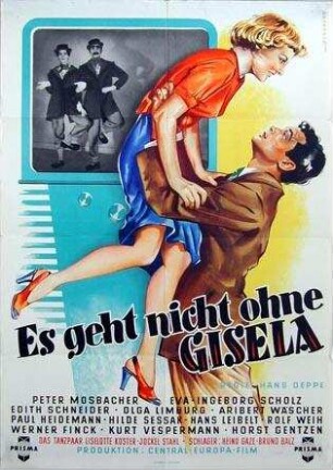 Es geht nicht ohne Gisela