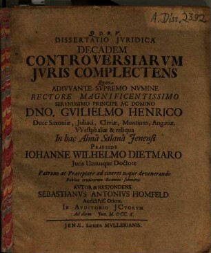 Dissertatio Jvridica Decadem Controversiarvm Jvris Complectens