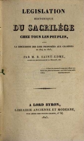 Législation historique du Sacrilége chez tous les peuples