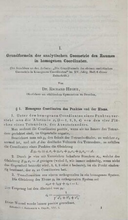 I. Grundformeln der analytischen Geometrie des Raumes in homogenen Coordinaten.