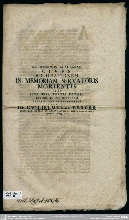 Nobilissimos Academiae Cives Ad Orationem In Memoriam Servatoris Morientis Cras Ipsa Hora Tertia Fatali Publice Ac Pie Habendam Perofficiose Ac Peramanter