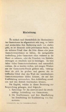 Aus der Gasmotoren-Praxis : Rathschläge für den Ankauf, die Untersuchung und den Betrieb von Gasmotoren