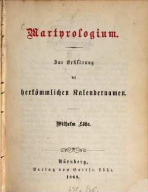 Martyrologium : zur Erklärung der herkömmlichen Kalendernamen