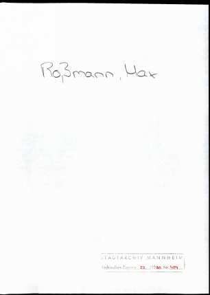 Roßmann, Max, Mannheim, an Wichert