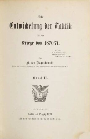 Die Entwickelung der Taktik von 1793 bis zur Gegenwart, 2,2. Die Entwickelung der Taktik seit dem Kriege von 1870/71