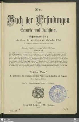 Band 3: Die Elektrizität, ihre Erzeugung und ihre Anwendung in Industrie und Gewerbe : Gesamtdarstellung aller Gebiete der gewerblichen und industriellen Arbeit, sowie von Weltverkehr und Weltwirtschaft