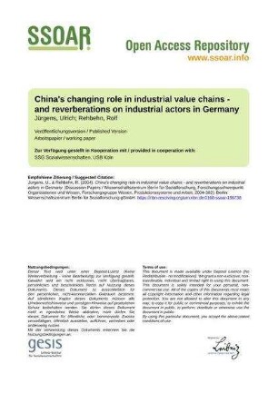 China's changing role in industrial value chains - and reverberations on industrial actors in Germany