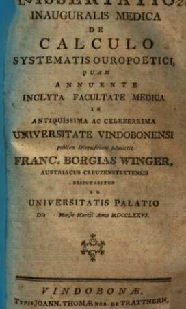 Dissertatio Inauguralis Medica De Calculo Systematis Ouropoetici