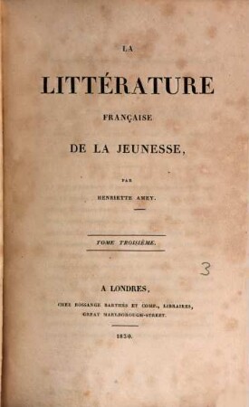La littérature française de la jeunesse, 3 (1830)