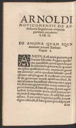 De Angina Quam Squinantiam vocant Barbari. Caput 1.