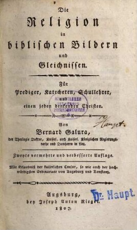 Die Religion in biblischen Bildern und Gleichnissen : für Prediger, Katecheten, Schullehrer, und einen jeden denkenden Christen