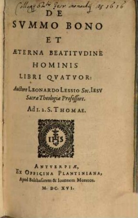 De Svmmo Bono Et Aeterna Beatitvdine Hominis : Libri Qvatvor
