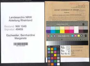 Entnazifizierung Bernhardine Margarete Eschweiler , geb. 26.07.1914 (Telefonistin)