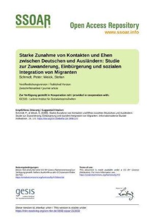 Starke Zunahme von Kontakten und Ehen zwischen Deutschen und Ausländern: Studie zur Zuwanderung, Einbürgerung und sozialen Integration von Migranten