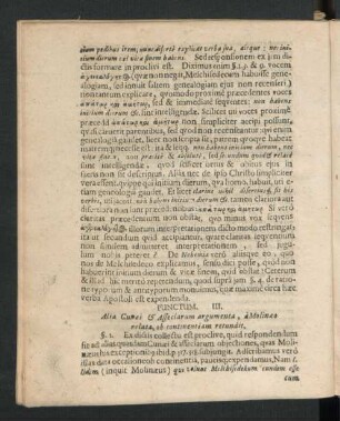 Punctum III. Alia Cunaei & Asseclarum argumenta, a Molinaeo relata, ob continentiam retundit.