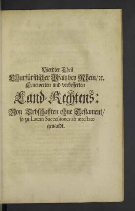 Vierdter Theil ... von Erbschafften ohne Testament