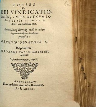Theses de rei vindicatione ex § I. vers. aut cum eo Inst. de Ac t. et To. Tit. D. de rei vind. desumptae
