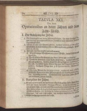 Tabula XCI. Von denen Operationibus an denen Zähnen und dem Zahn-Fleisch. - Tabula XCV. Von den Operationen an der Brust.