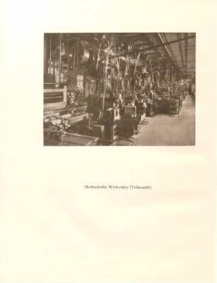 Mechanische Werkstätte (Teilansicht)