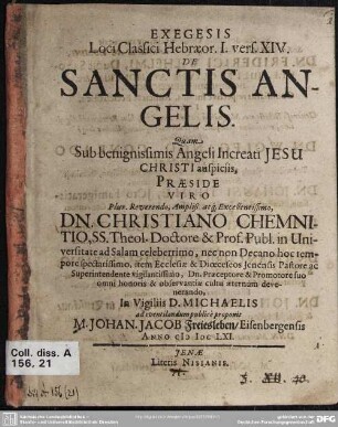 Exegesis loci classici Hebraeor. I. vers. XIV. de sanctis angelis