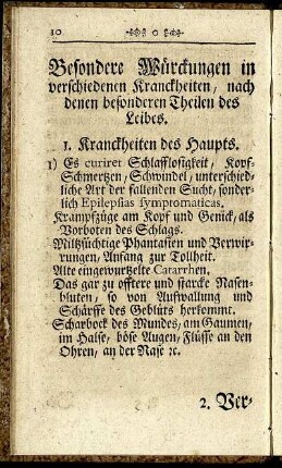 Besondere Würckungen in verschiedenen Kranckheiten, nach denen besonderen Theilen des Leibes.