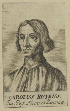 Bildnis des Carolus Ruinus