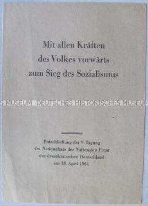 Flugschrift mit dem Text einer Entschließung der Natioalen Front zum Aufbau des Sozialismus